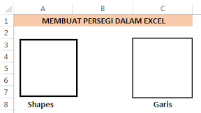 Membuat Bentuk Persegi Dalam Excel Menggunakan Shapes dan Garis